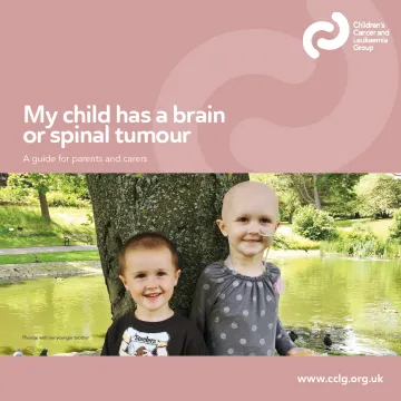 Front cover of booklet 'My child has a brain or spinal tumour' showing two smiling children pictured outdoors. One child has a bald head and NG tube