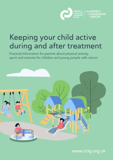 Front cover for booklet - Keeping your child active during and after treatment