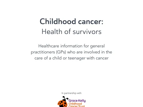 Front cover for GP factsheet - Childhood cancer: health of survivors